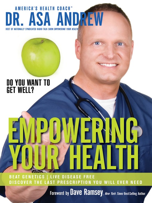 Title details for Empowering Your Health by Asa Andrew - Available